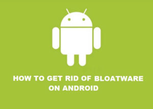 bloatware