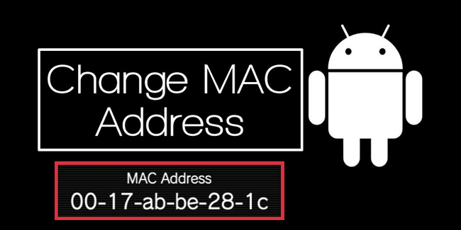 How To Change Mac Address On Android Device