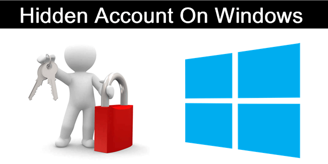 How To Create & Manage Hidden Account On Windows – 2023