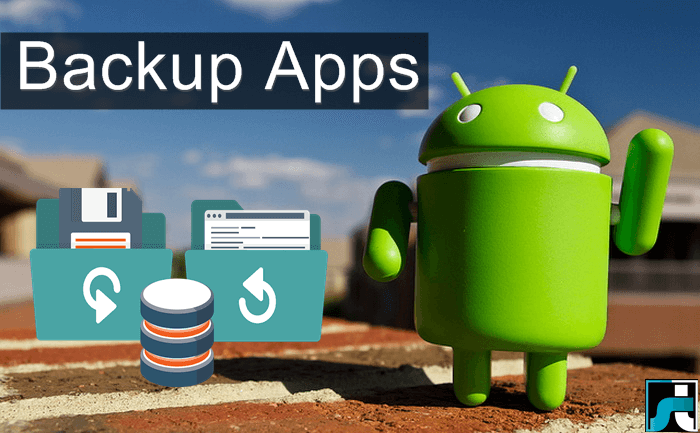 Top 10 Best Backup Apps For Android – 2022 (Restore Data)