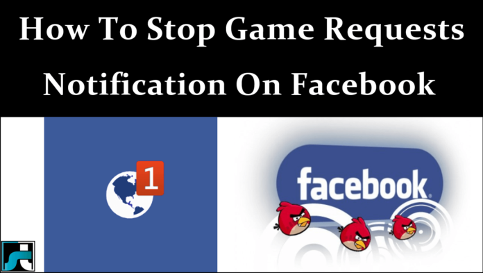 How to block game requests and invites on facebook