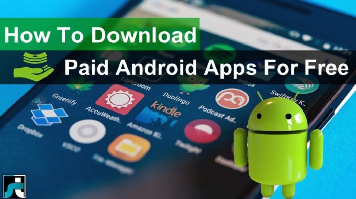 How to download paid apps games free for android