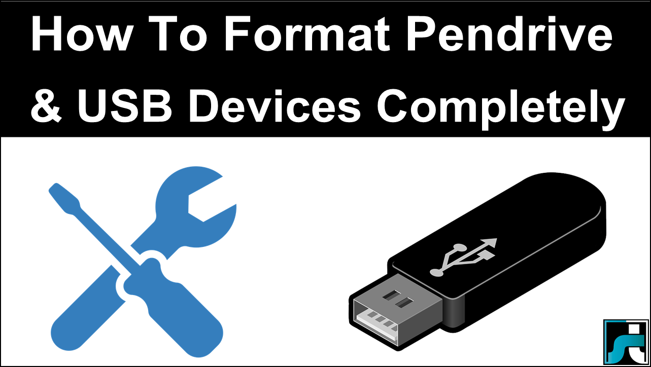 How To Format Pendrive & USB Devices (3 Ways)