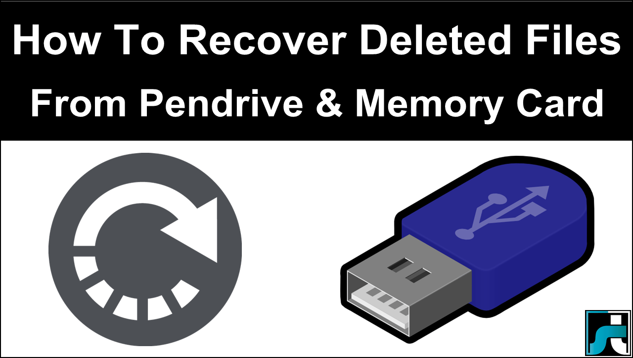 How To Recover Deleted Files From Pendrive & Memory Card