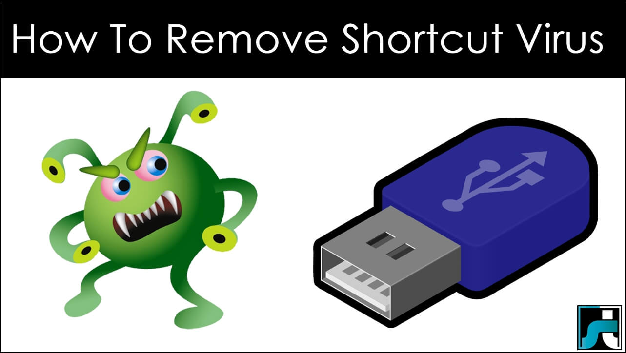 How To Remove Shortcut Virus From USB Pendrive & PC – 2023