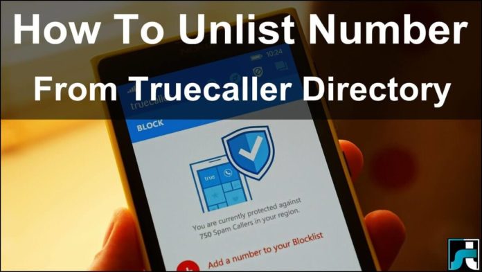 How to unlist number from truecaller directory