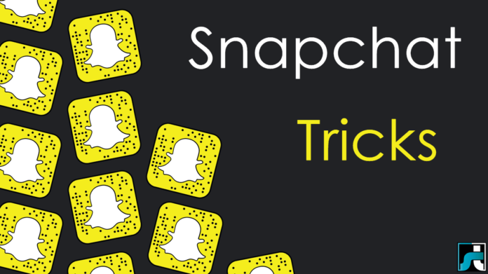 snapchat tricks tips and hacks