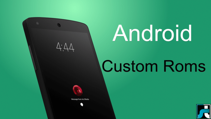 Top 10 best android custom roms