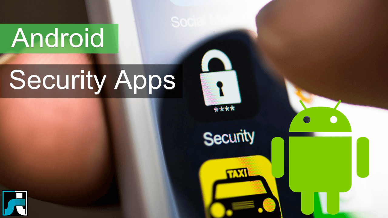 Top 10 best security apps for android