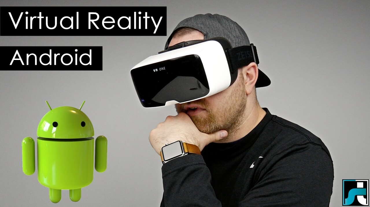 Top 10 best virtual reality apps for android