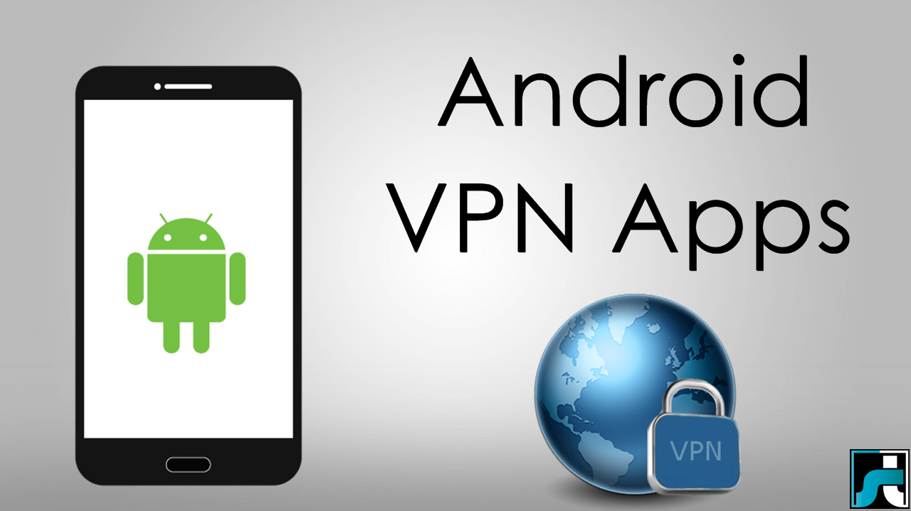 Top 10 best vpn apps for android