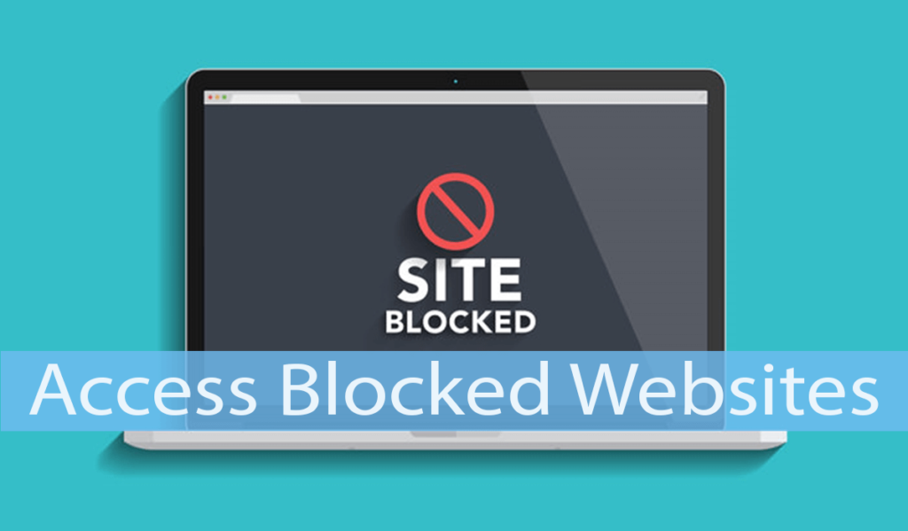 How To Open/Unblock Blocked Websites (5 Ways) - Safe Tricks