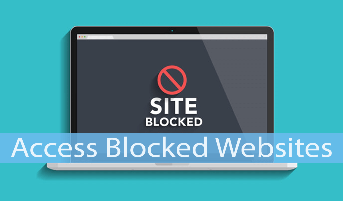 How To Open/Unblock Blocked Websites (5 Ways)