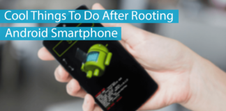 Cool Things To Do After Rooting Android Smartphone Thumbnail