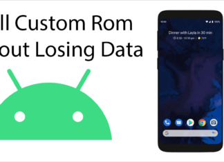 Install Custom ROM Without Losing Data