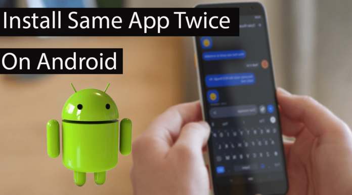 Install Same App Twice On Android Thumbnail