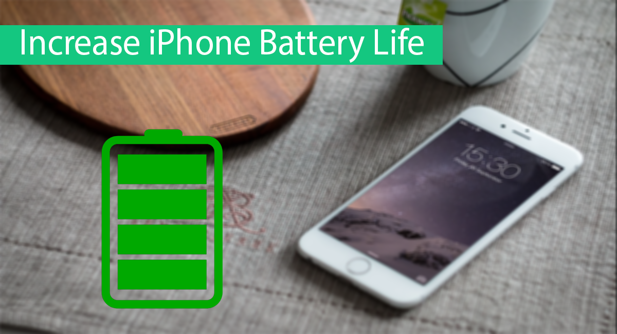How To Increase iPhone Battery Life (11+ Best Ways)